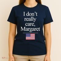 I Dont Really Care Margaret Minimalist Jd Vance T-Shirt thumb 4