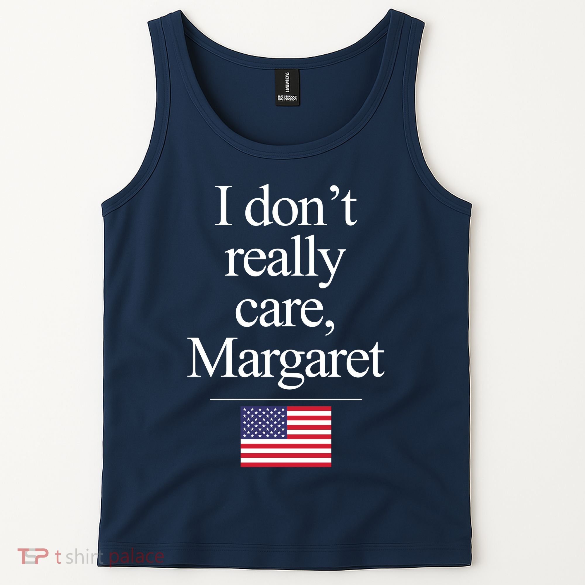 I Dont Really Care Margaret Minimalist Jd Vance Tank Top