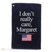 I Dont Really Care Margaret Minimalist Jd Vance Golf Towel thumb 0