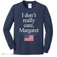 I Dont Really Care Margaret Minimalist Jd Vance Kids Long Sleeve Shirt thumb 0