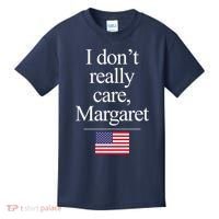 I Dont Really Care Margaret Minimalist Jd Vance Kids T-Shirt thumb 0