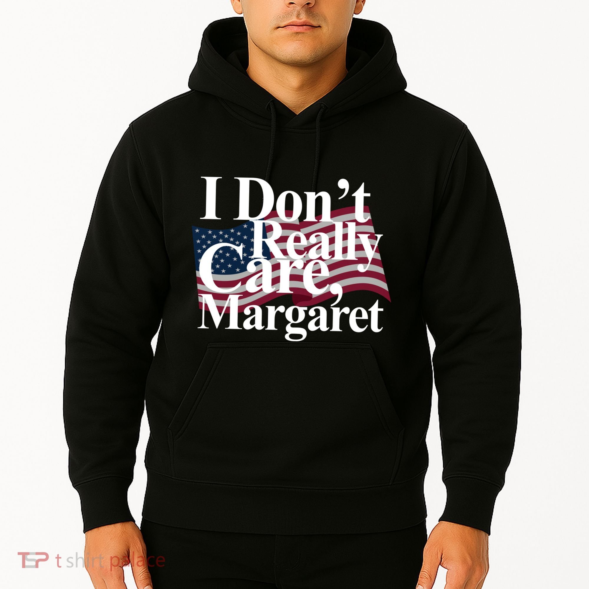 I DonT Really Care Margaret Funny Minimalist Hoodie