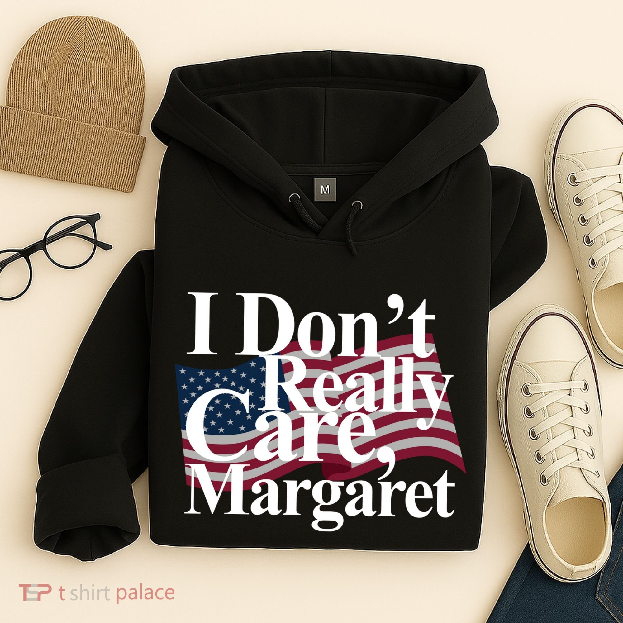I DonT Really Care Margaret Funny Minimalist Hoodie