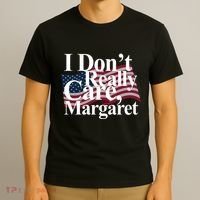 I DonT Really Care Margaret Funny Minimalist T-Shirt thumb 3