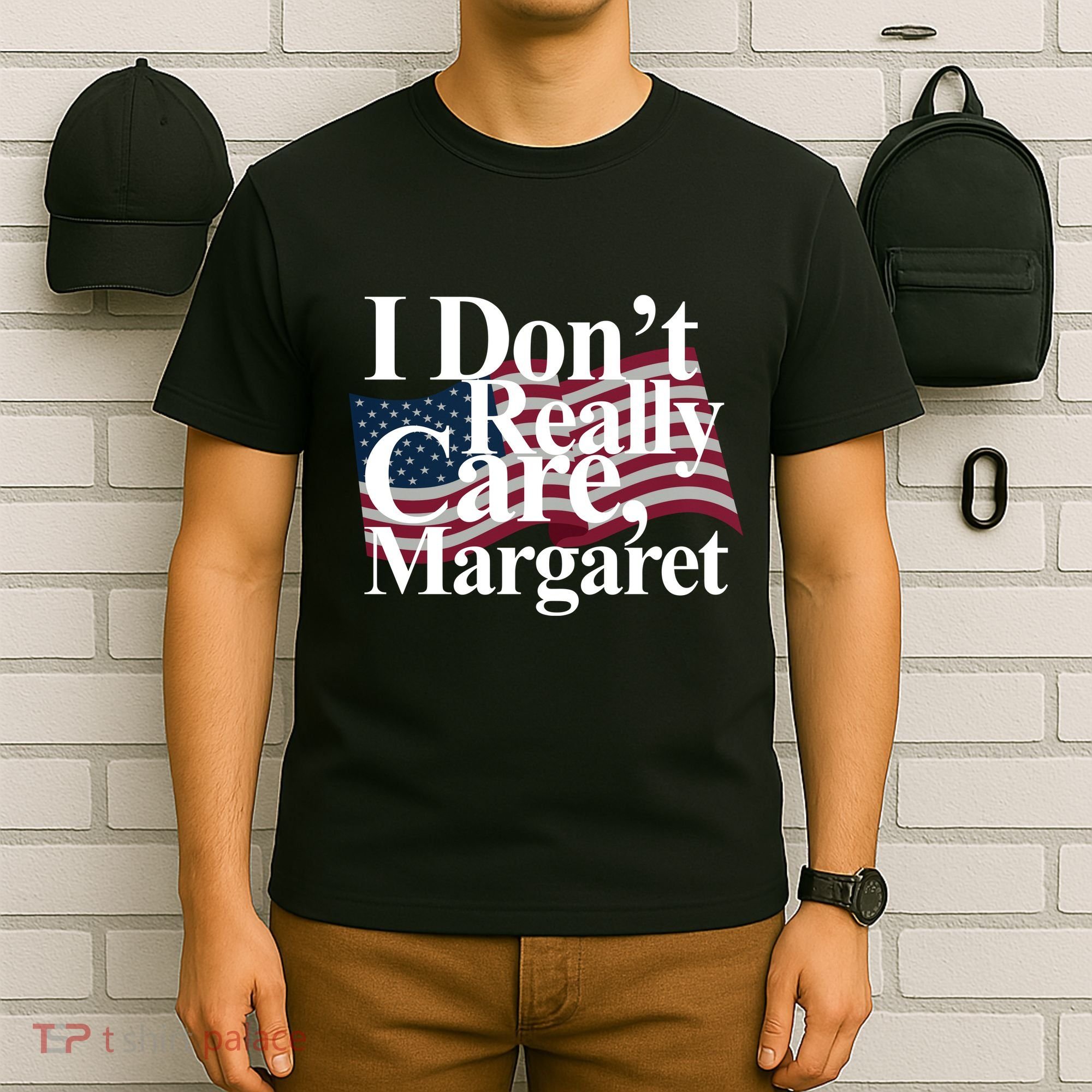 I DonT Really Care Margaret Funny Minimalist T-Shirt