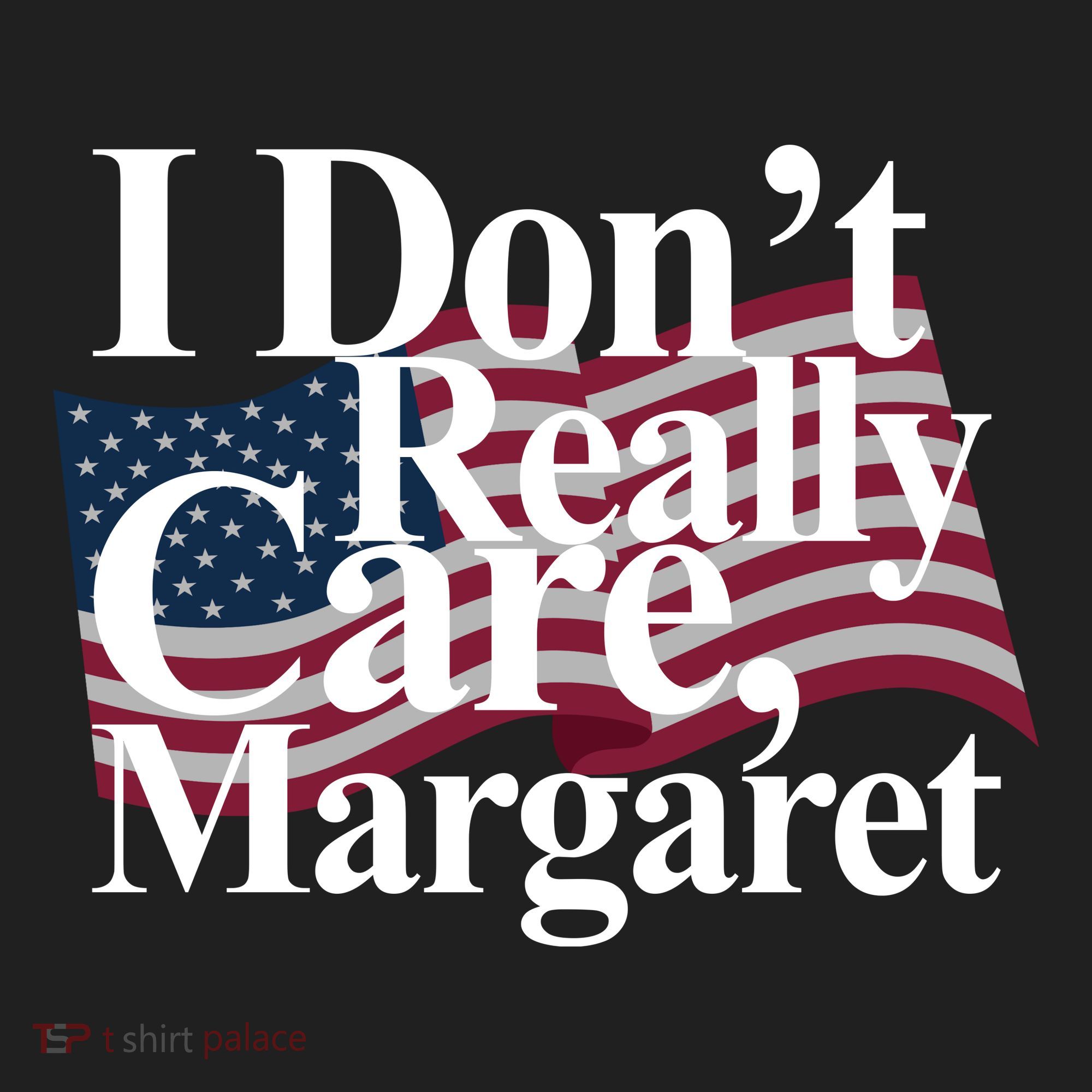 I DonT Really Care Margaret Funny Minimalist Tumbler