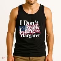 I DonT Really Care Margaret Funny Minimalist Tank Top thumb 3