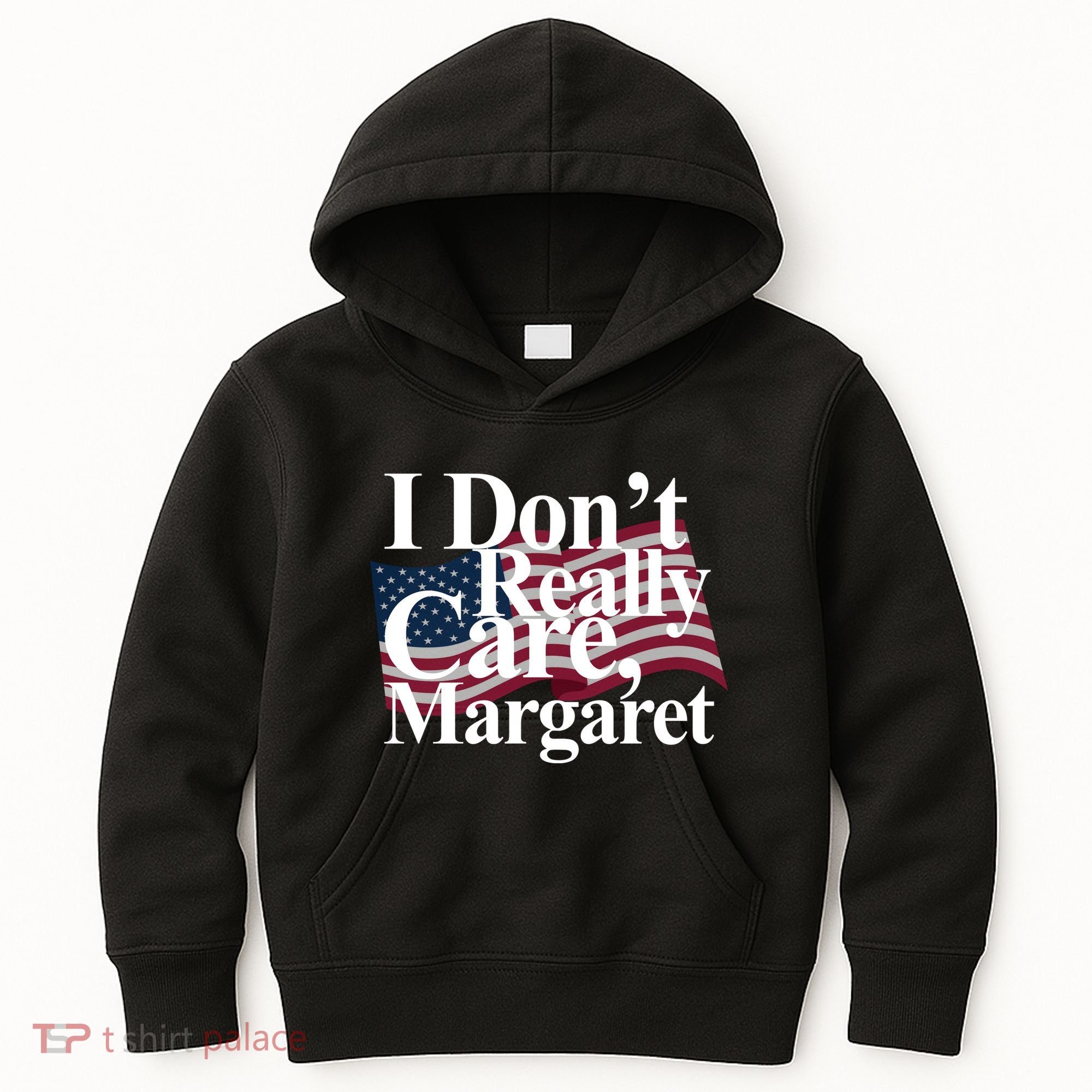 I DonT Really Care Margaret Funny Minimalist Kids Hoodie