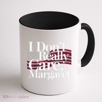 I DonT Really Care Margaret Minimalist Coffee Mug thumb 1