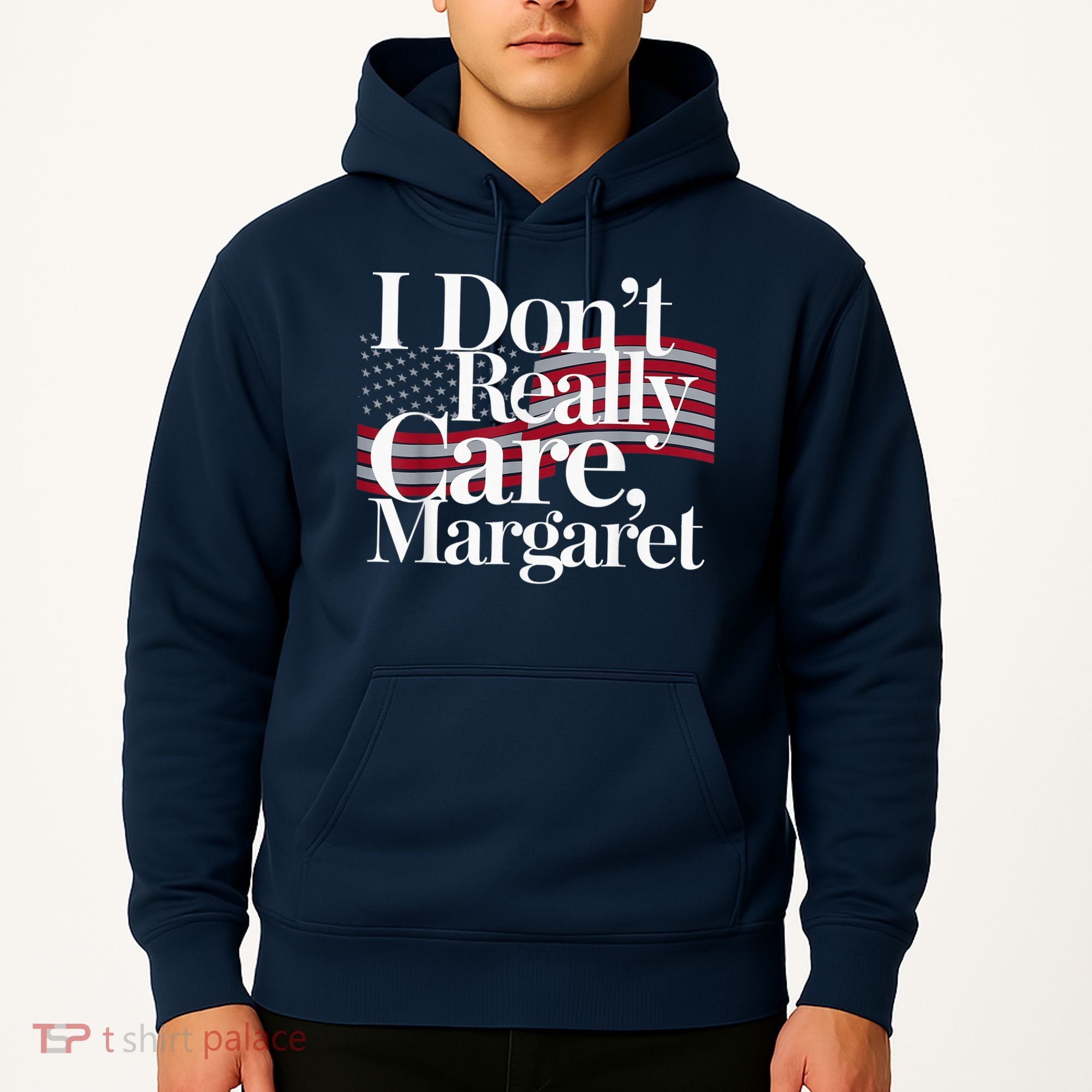 I DonT Really Care Margaret Minimalist Hoodie