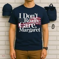 I DonT Really Care Margaret Minimalist T-Shirt thumb 6