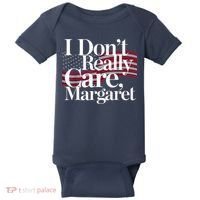 I DonT Really Care Margaret Minimalist Baby Bodysuit thumb 0