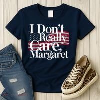 I DonT Really Care Margaret Minimalist Women's T-Shirt thumb 3