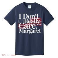 I DonT Really Care Margaret Minimalist Kids T-Shirt thumb 0