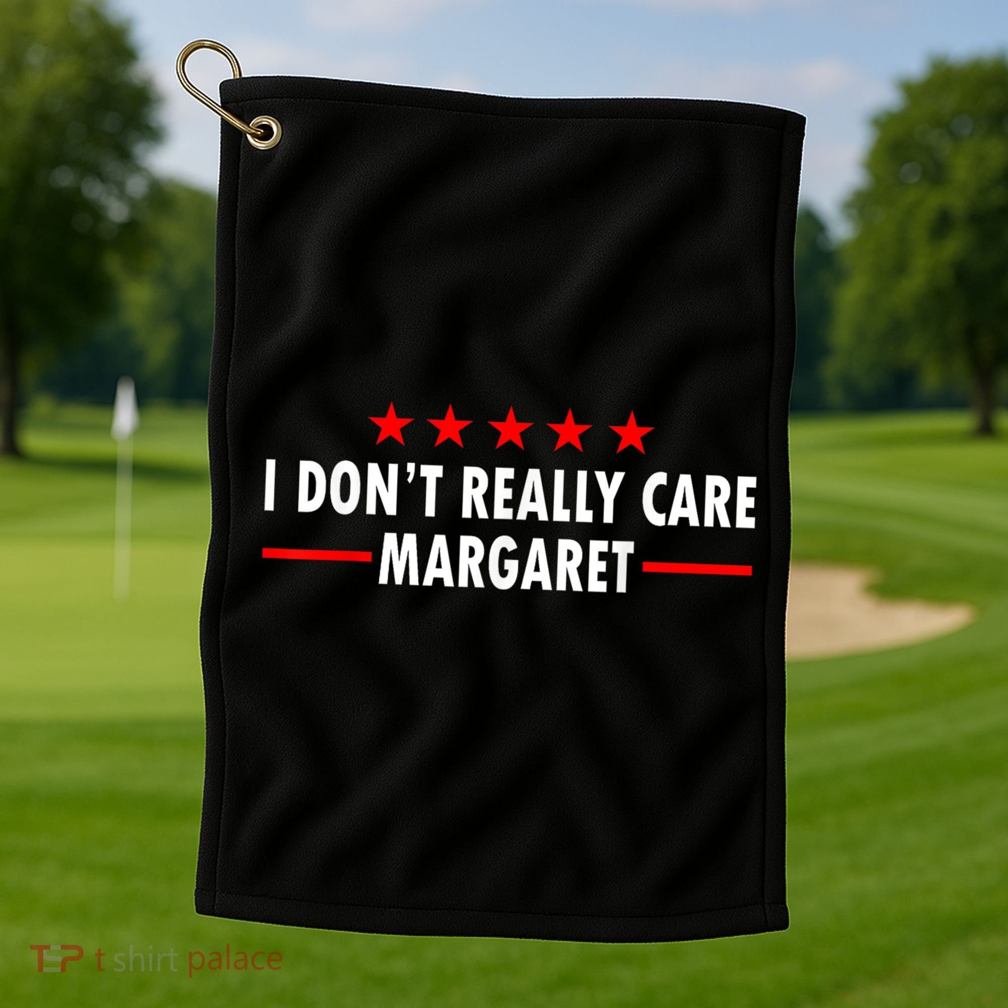 I Don’T Really Care Margaret Jd Vance Funny Minimalist Golf Towel