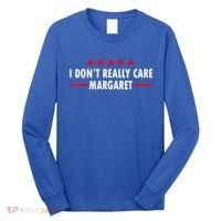 I Don’T Really Care Margaret Jd Vance Funny Minimalist Long Sleeve Shirt thumb 0