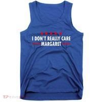 I Don’T Really Care Margaret Jd Vance Funny Minimalist Tank Top thumb 0