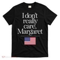 I DonT Really Care Margaret Funny Minimalist Jd Vance Long Sleeve T-Shirt thumb 0