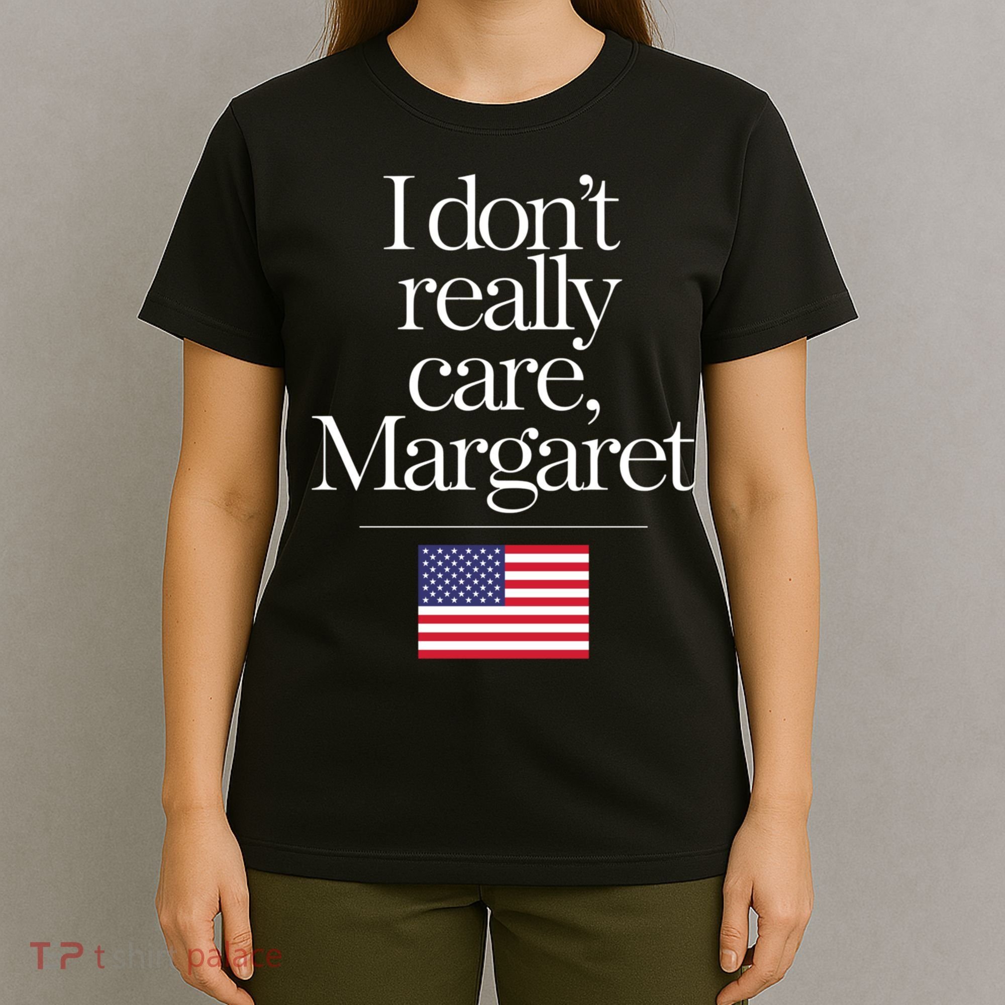 I DonT Really Care Margaret Funny Minimalist Jd Vance Long Sleeve T-Shirt