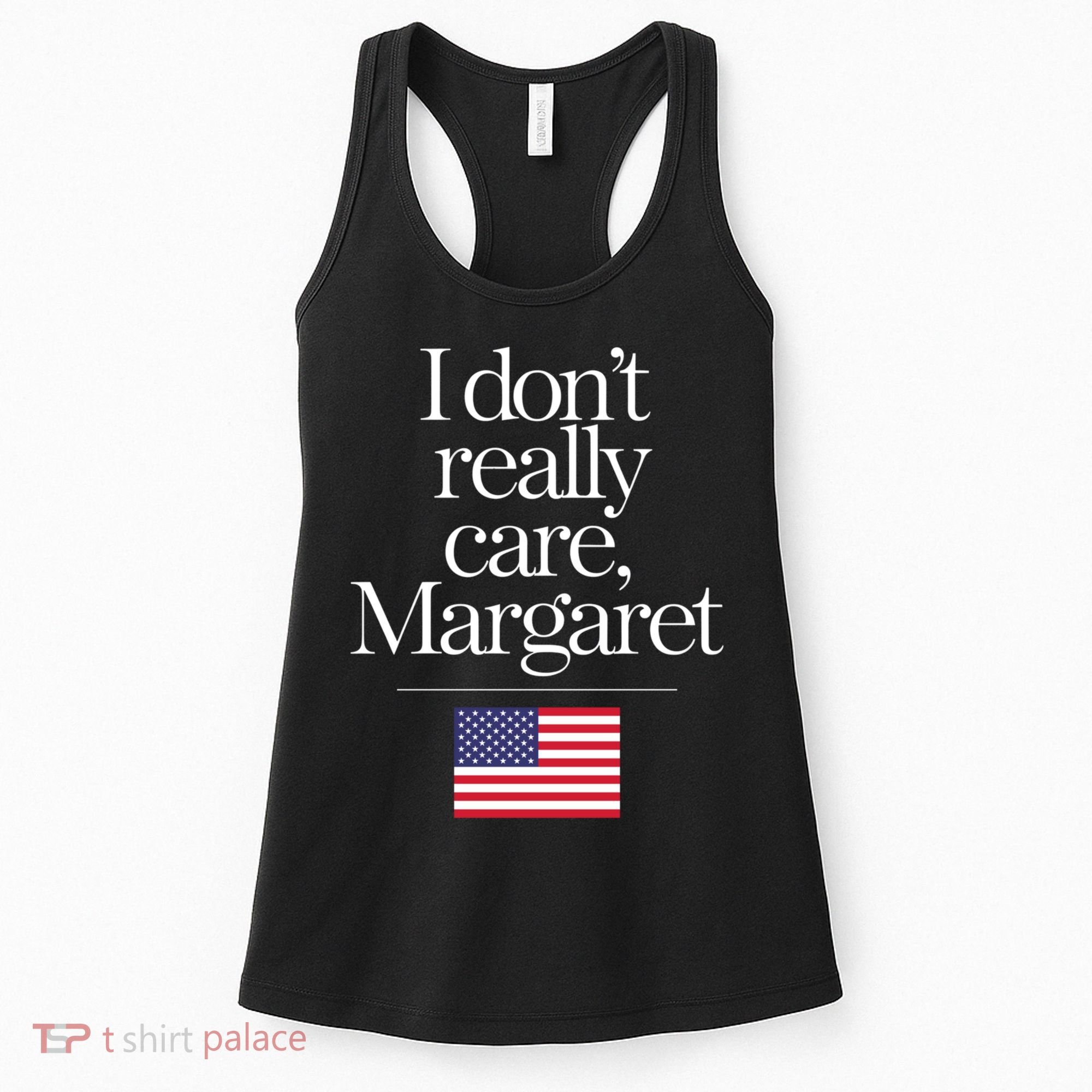 I DonT Really Care Margaret Funny Minimalist Jd Vance Long Sleeve Women's Tank Top