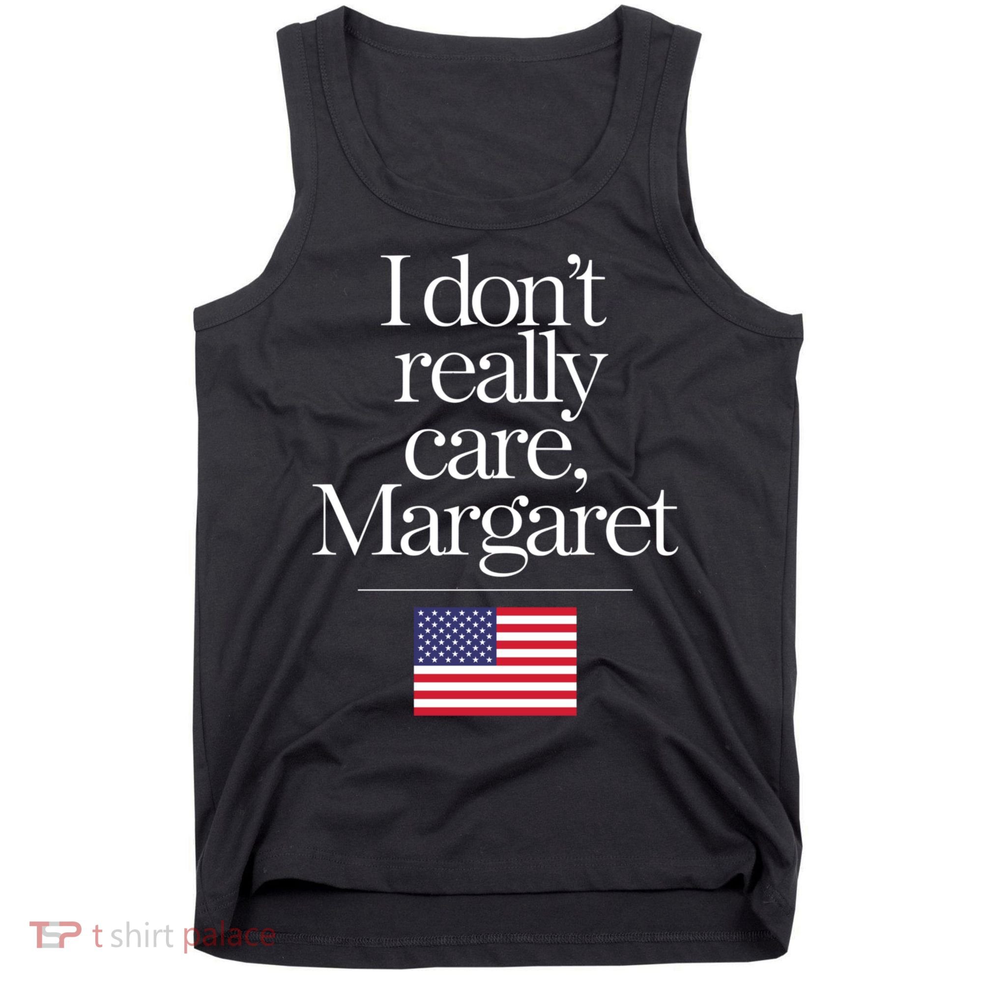 I DonT Really Care Margaret Funny Minimalist Jd Vance Long Sleeve Tank Top