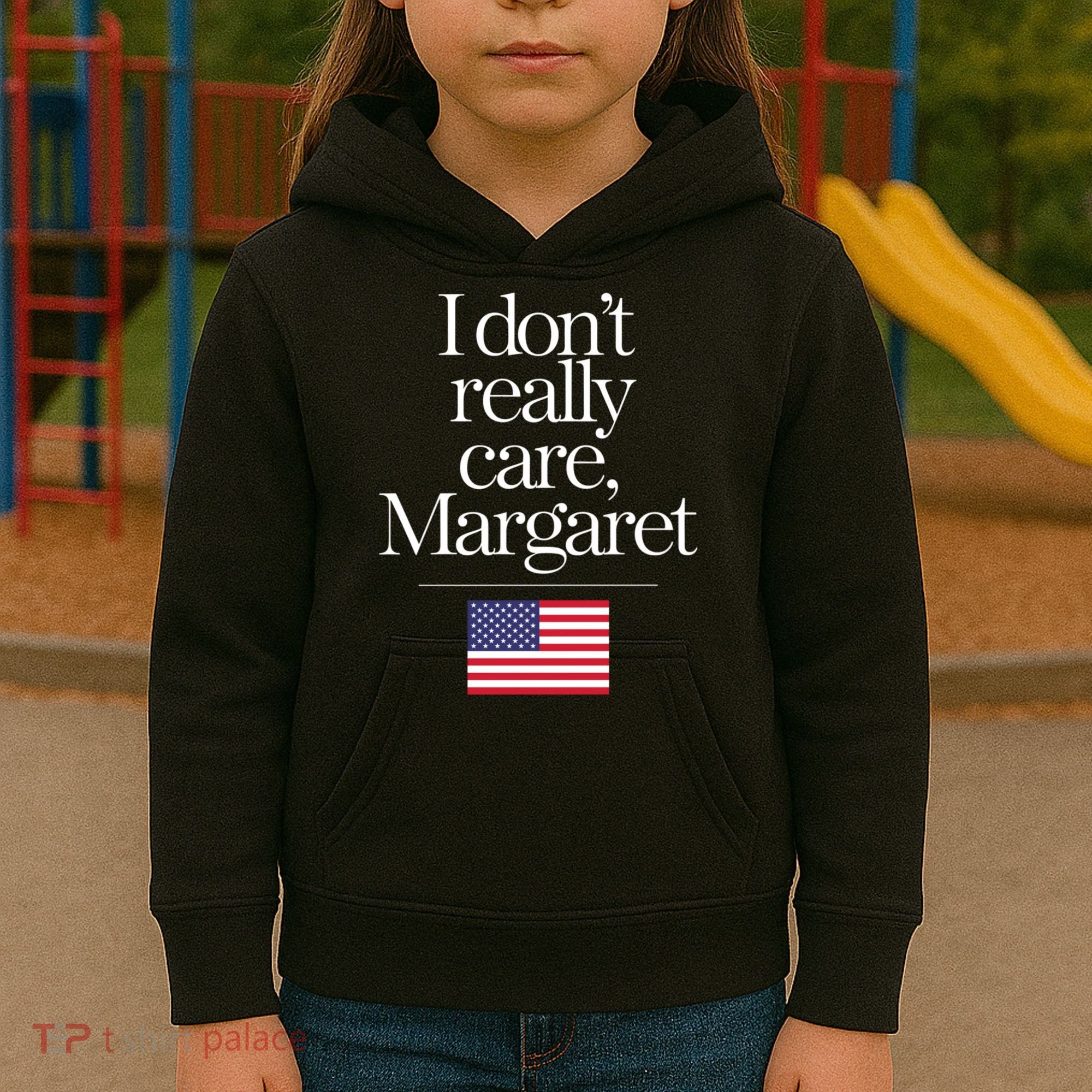 I DonT Really Care Margaret Funny Minimalist Jd Vance Long Sleeve Kids Hoodie