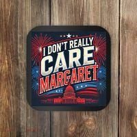 I Don’T Really Care Margaret Coaster thumb 0