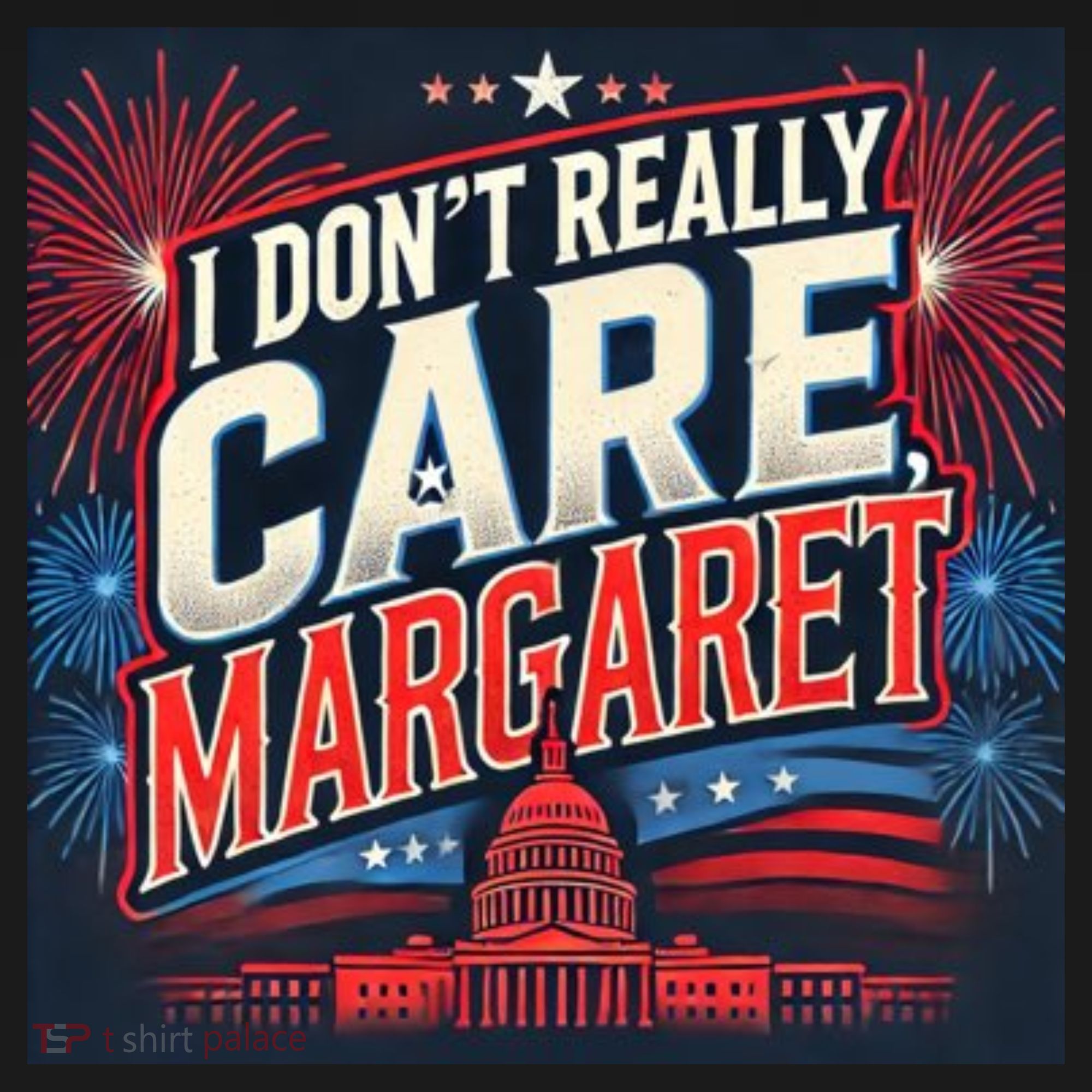 I Don’T Really Care Margaret Toddler Hoodie