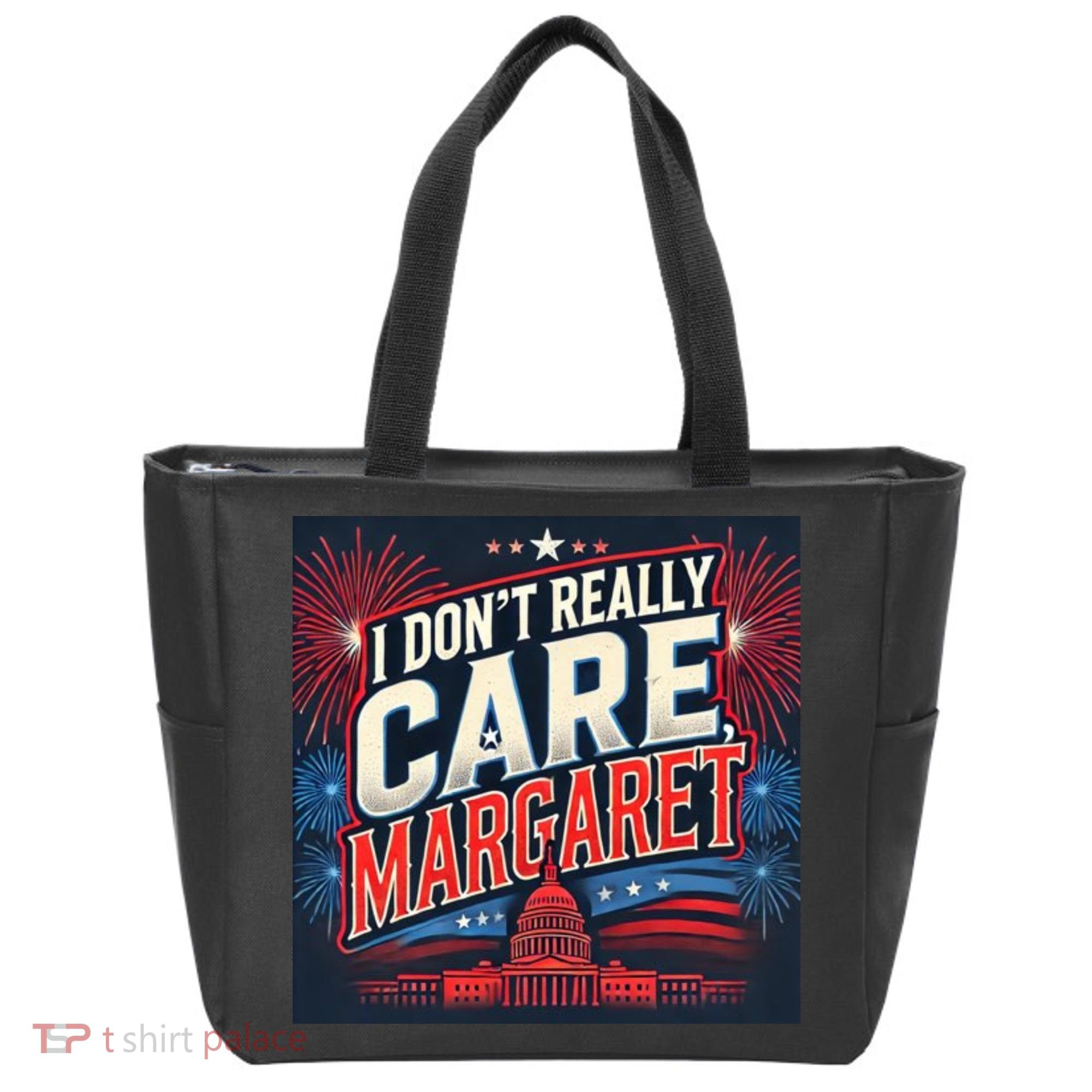 I Don’T Really Care Margaret Tote Bag