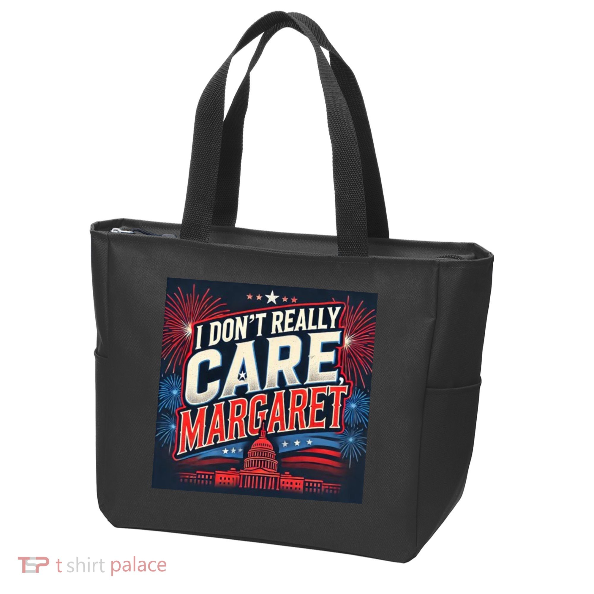 I Don’T Really Care Margaret Tote Bag
