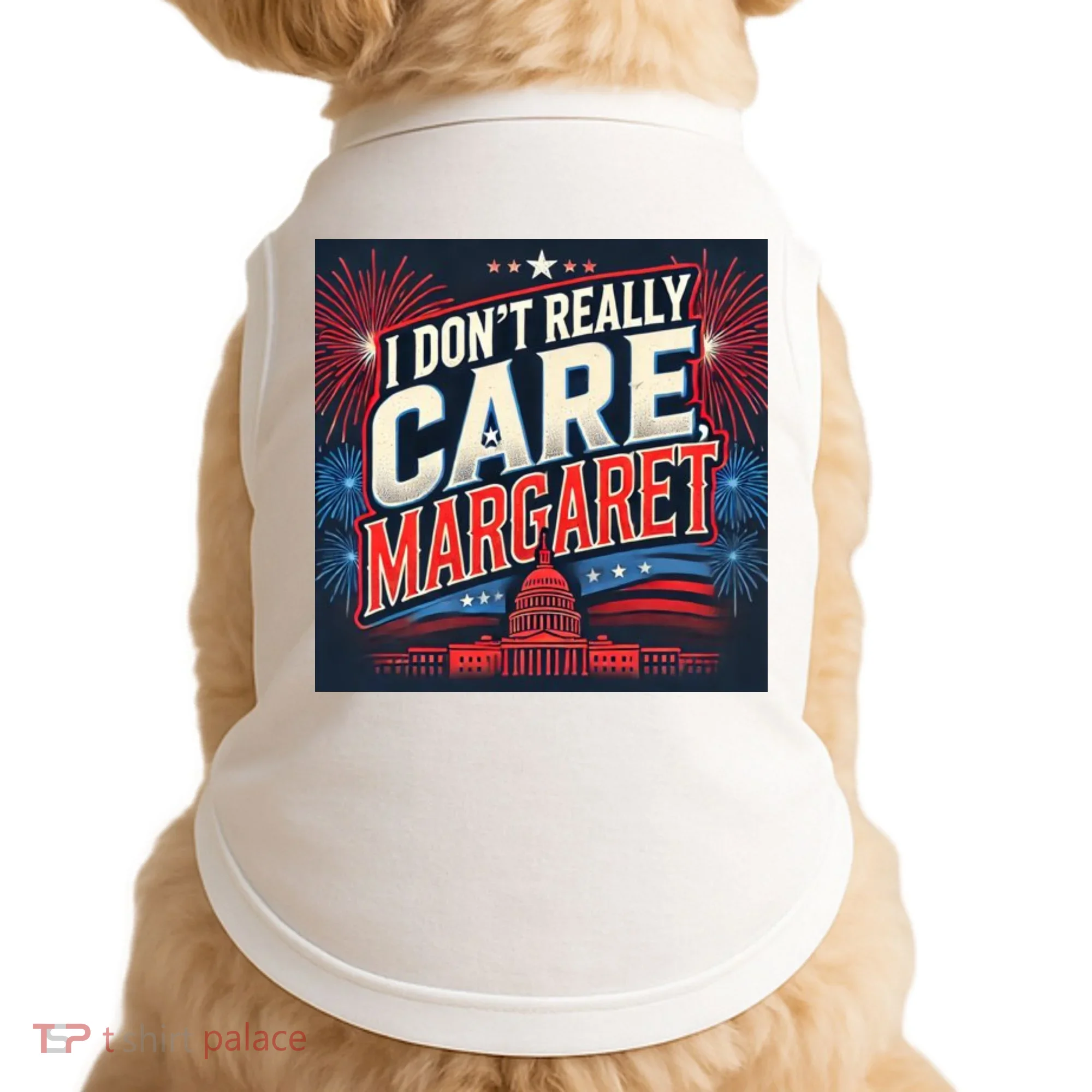 I Don’T Really Care Margaret Doggie Tank