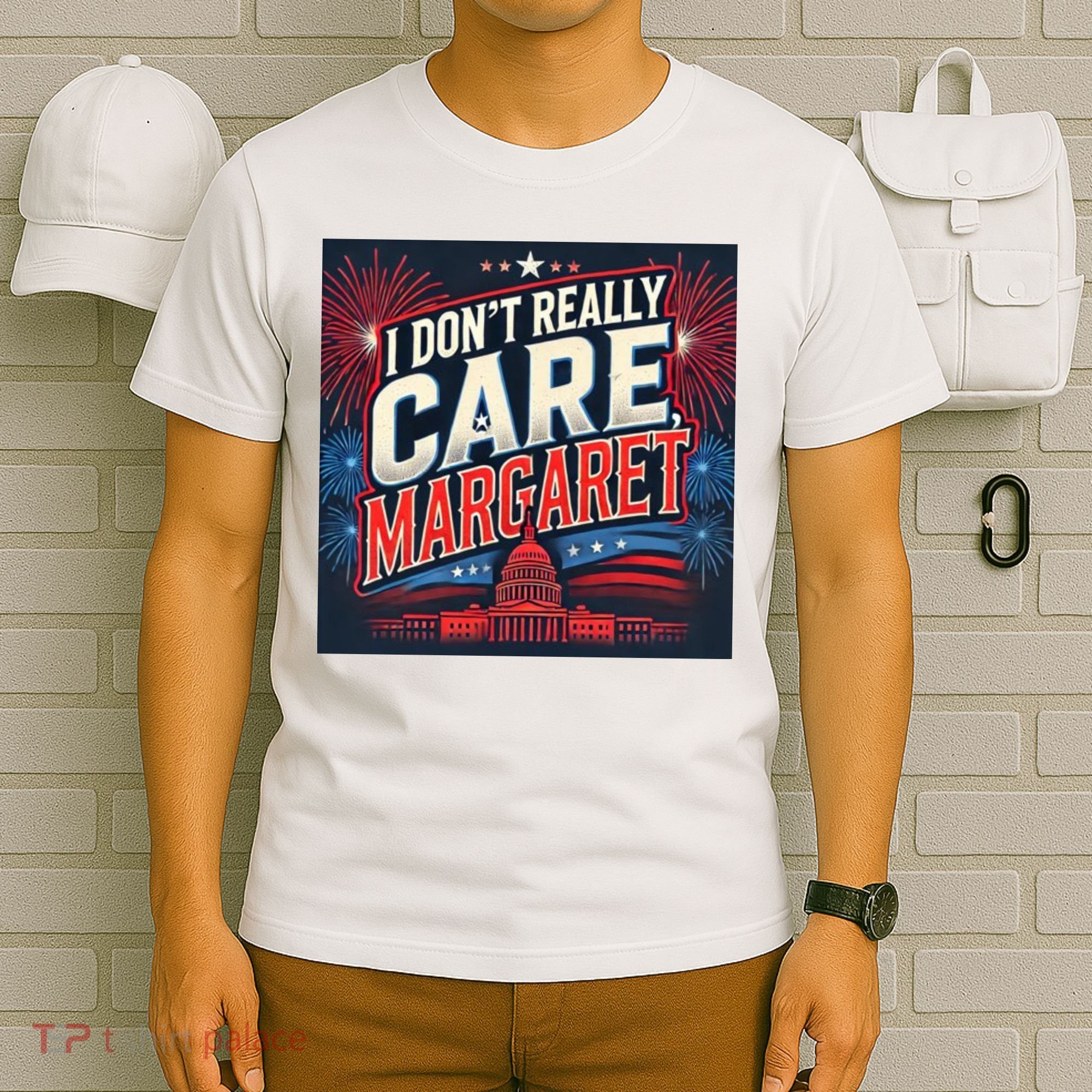 I Don’T Really Care Margaret T-Shirt