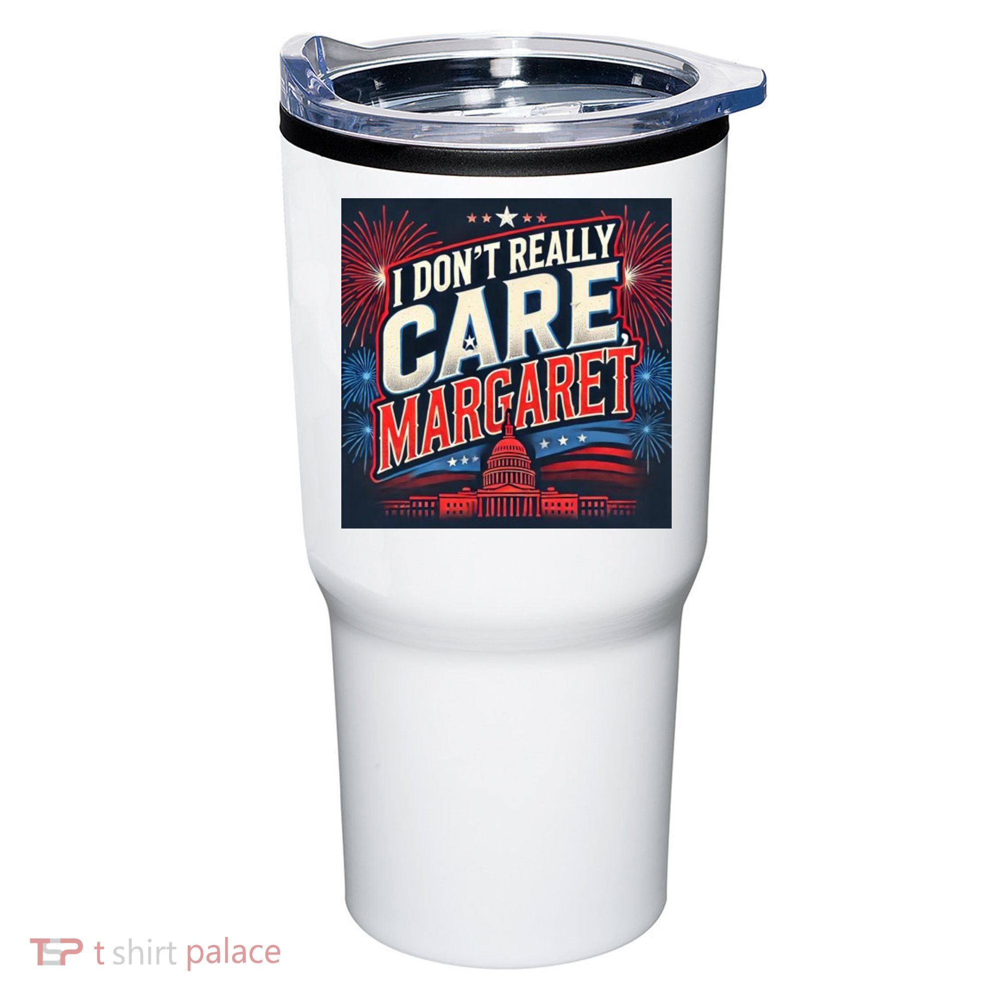 I Don’T Really Care Margaret Tumbler