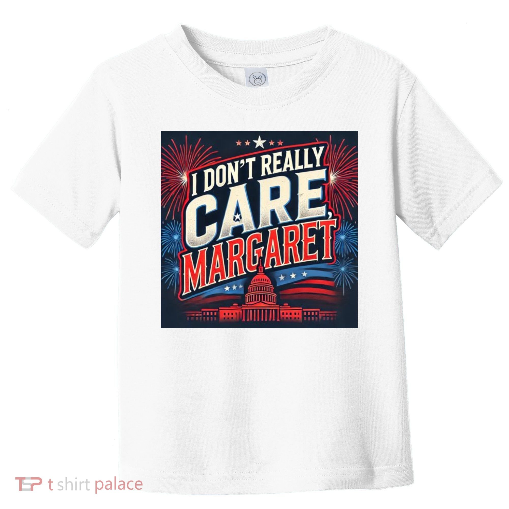 I Don’T Really Care Margaret Toddler T-Shirt