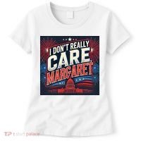I Don’T Really Care Margaret Women's T-Shirt thumb 0