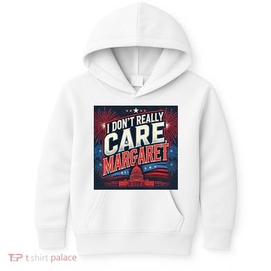 I Don’T Really Care Margaret Kids Hoodie