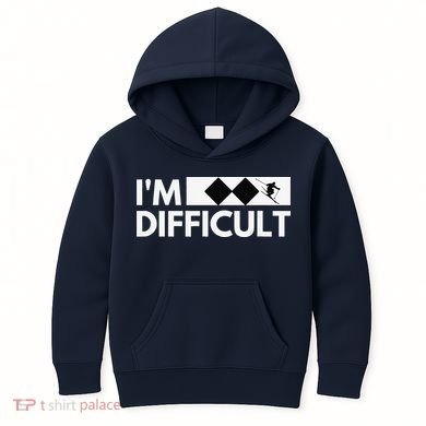 I'm Difficult Ski Funny Skier Snowboard Skiing Kids Hoodie