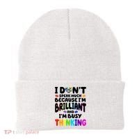 I Don't Speak Much Because I'm Brilliant And Busy Autism Awareness Beanie thumb 0