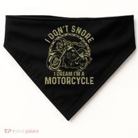 I Dont Snore I Dream Im A Motorcycle Funny Snoring Biker USA-Made Doggie Bandana thumb 0
