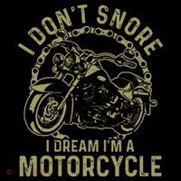 I Dont Snore I Dream Im A Motorcycle Funny Snoring Biker Women's Hoodie thumb 2