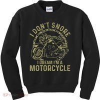 I Dont Snore I Dream Im A Motorcycle Funny Snoring Biker Kids Sweatshirt thumb 0