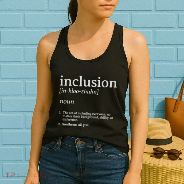 Inclusion Definition Southern Style Women's Tank Top