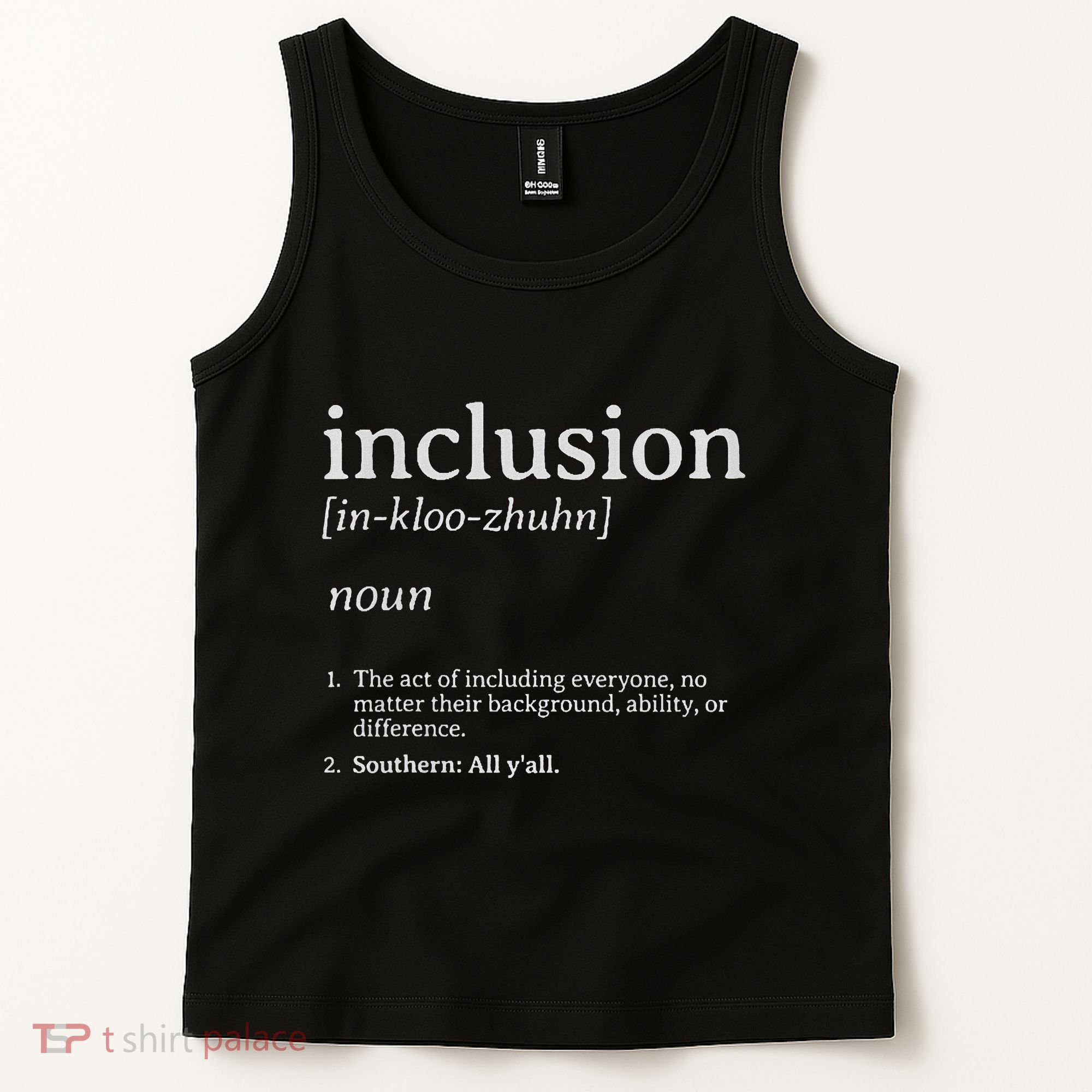 Inclusion Definition Southern Style Tank Top