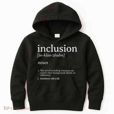 Inclusion Definition Southern Style Kids Hoodie