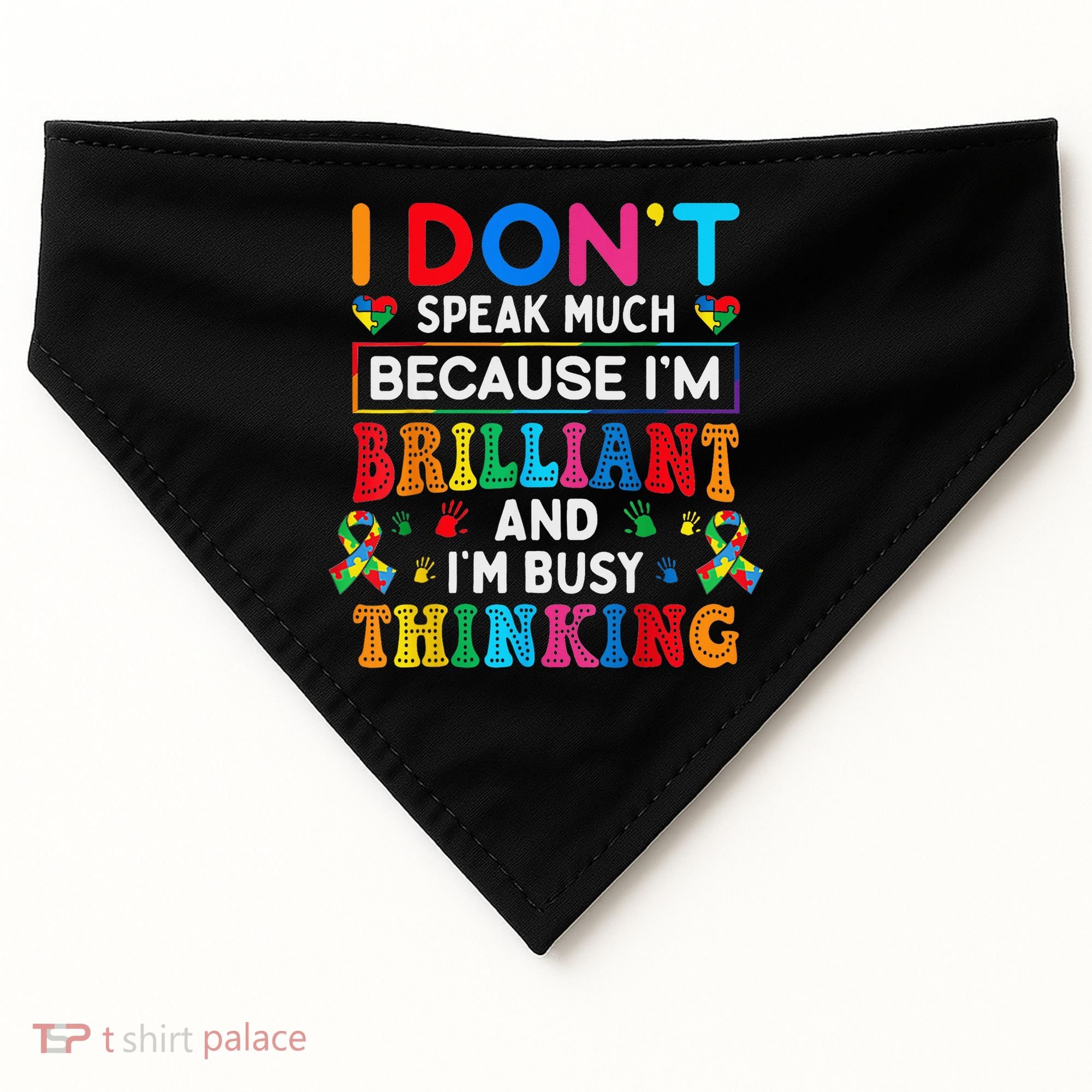 I Dont Speak Much Brilliant Autism Non Verbal Autistic USA-Made Doggie Bandana