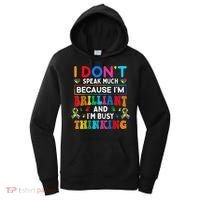 I Dont Speak Much Brilliant Autism Non Verbal Autistic Women's Hoodie thumb 0