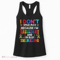 I Dont Speak Much Brilliant Autism Non Verbal Autistic Women's Tank Top thumb 0