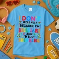 I Dont Speak Much Brilliant Autism Non Verbal Autistic Kids T-Shirt thumb 3