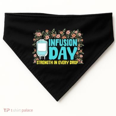Infusion Day Spoonie Chronic Illness Awareness Support Gift USA-Made Doggie Bandana