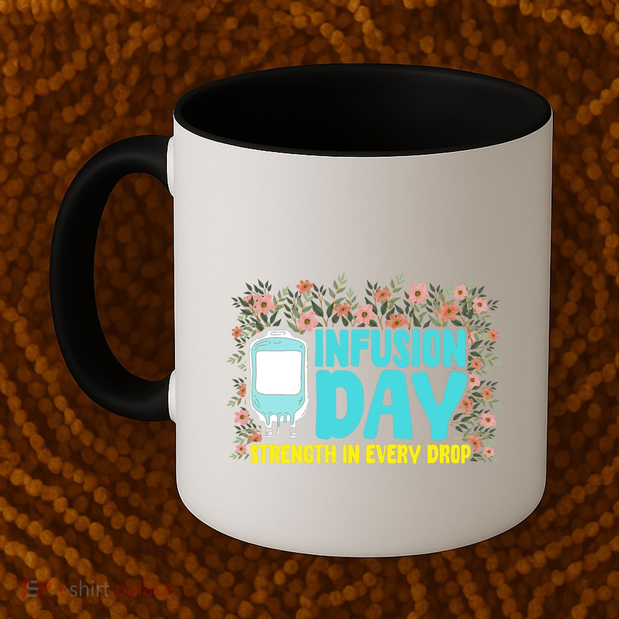 Infusion Day Spoonie Chronic Illness Awareness Support Gift Coffee Mug